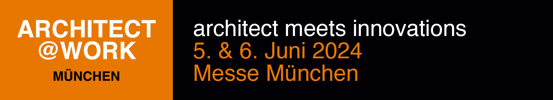 Architektur-Messe Architect@work in München am 5. und 6. Juni 2024.