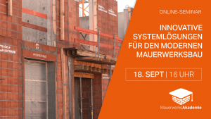 Am 18.09. zeigen wir dir clevere Systemlösungen für den Mauerwerksbau – von Rollladenkästen bis zur Stützendämmschalung.